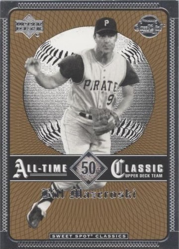 2002 Upper Deck Sweet Spot Classics - Bill Mazeroski #50