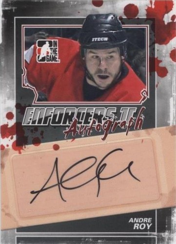 2013-14 In the Game Enforcers II - Andre Roy #A-AR
