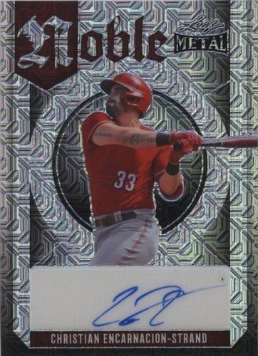 2023 Leaf Metal - Christian Encarnacion-Strand #N-CES