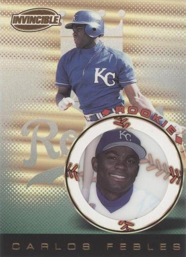 1999 Pacific Invincible - Carlos Febles #72