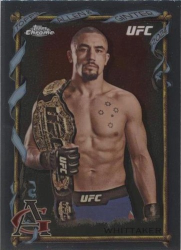 2024 Topps Chrome UFC - Robert Whittaker #AAG-10