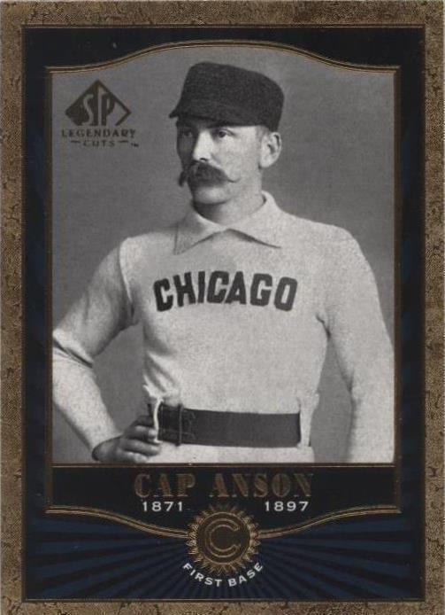 2001 SP Legendary Cuts - Cap Anson #18