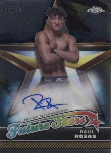 2024 Topps Chrome UFC - Raul Rosas #FSA-RRO