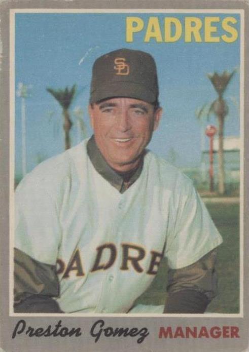 1970 O-Pee-Chee - Preston Gomez #513