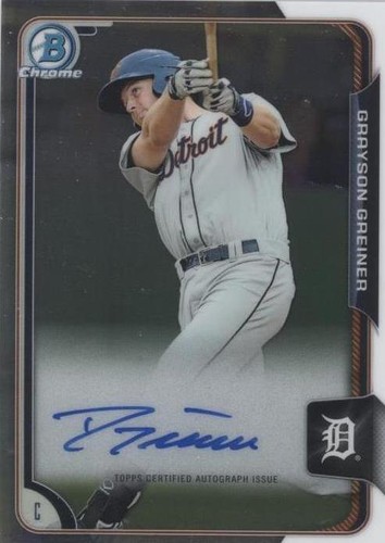 2015 Bowman Chrome - Grayson Greiner #BCAP-GG