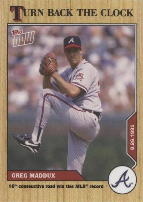 2020 Topps Now Turn Back the Clock - Greg Maddux #149