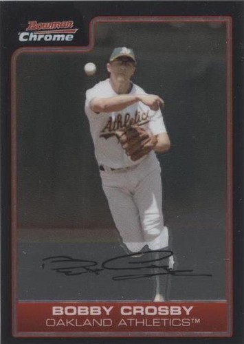 2006 Bowman Chrome - Bobby Crosby #187
