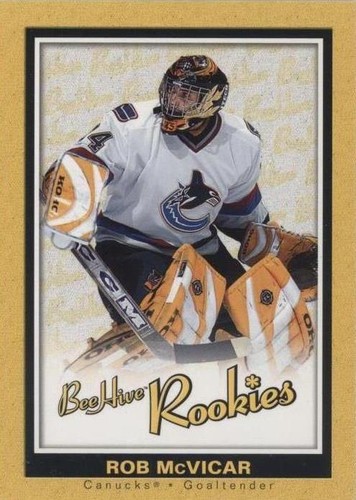 2005-06 Upper Deck Bee Hive - Rob Mcvicar #100