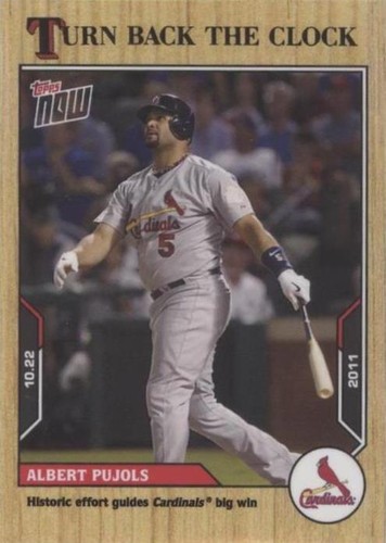 2021 Topps Now Turn Back the Clock - Albert Pujols #205