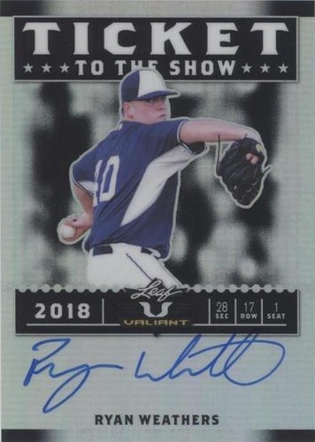 2018 Leaf Valiant - Ryan Weathers #TS-RW1