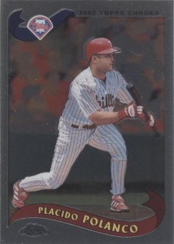 2002 Topps Chrome Traded & Rookies - Placido Polanco #T62