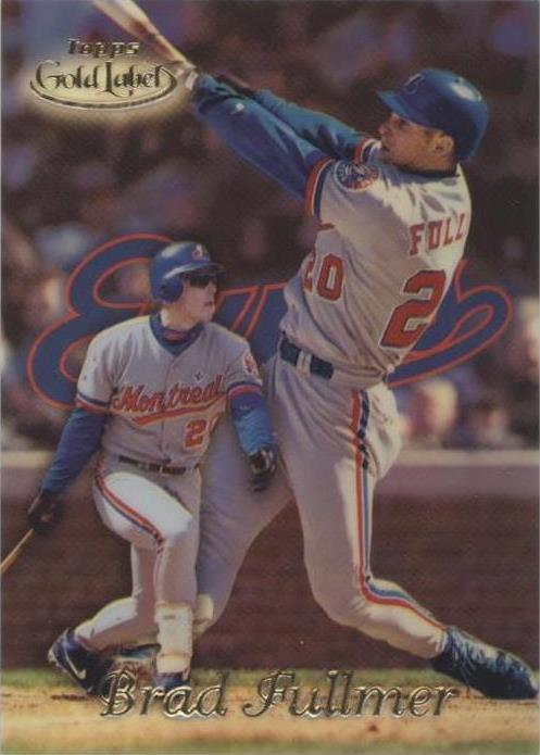 1999 Topps Gold Label - Brad Fullmer #53