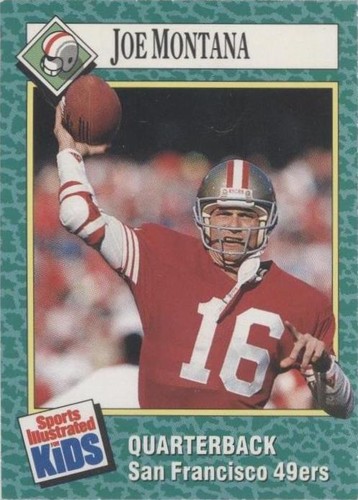 1990 Sports Illustrated for Kids Series 1 Joe Montana #168