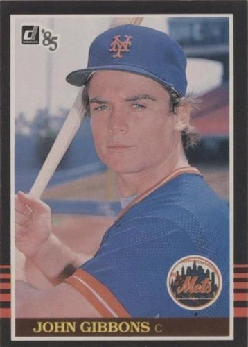 1985 Donruss - John Gibbons #116