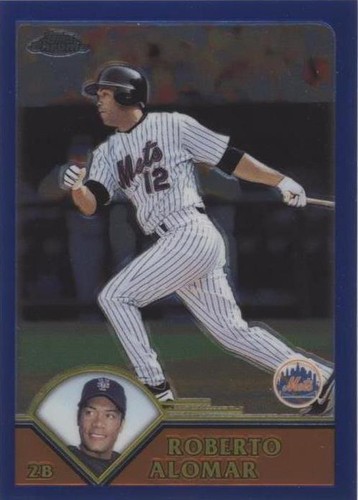 2003 Topps Chrome - Roberto Alomar #12