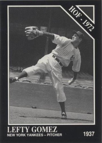 1991 The Sporting News Conlon Collection - Lefty Gomez #67