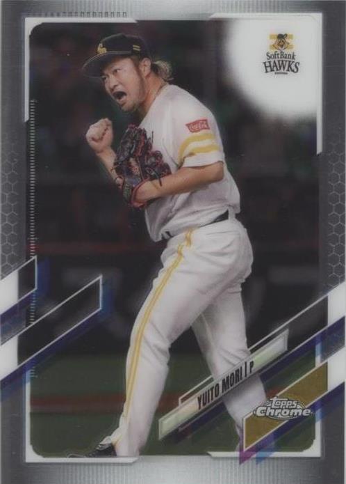2021 Topps Chrome NPB Nippon Professional Baseball - Yuito Mori #72
