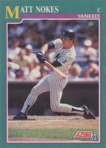 1991 Score - Matt Nokes #551