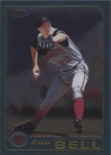 2001 Topps Chrome - Rob Bell #75