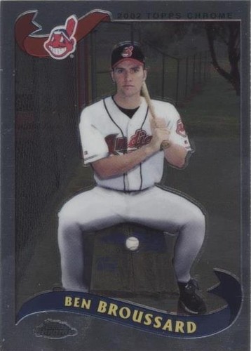 2002 Topps Chrome Traded & Rookies - Ben Broussard #T6