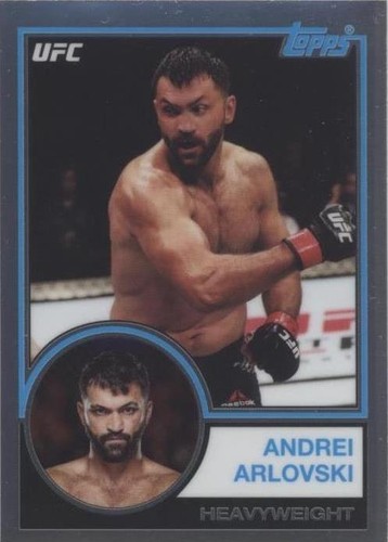2018 Topps Chrome UFC - Andrei Arlovski #UFC83-AA