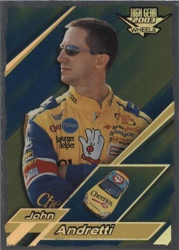 2003 Wheels High Gear - John Andretti #F1