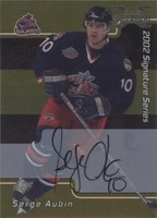 2002-03 In the Game Be A Player Signature Series - Serge Aubin #058