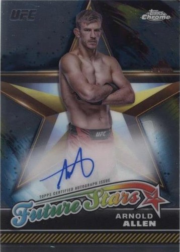 2024 Topps Chrome UFC - Arnold Allen #FSA-AAL