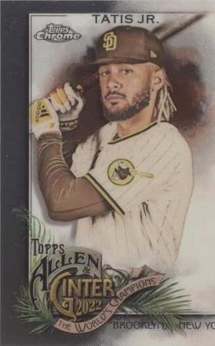 2022 Topps Allen & Ginter Chrome - Fernando Tatís Jr. #15
