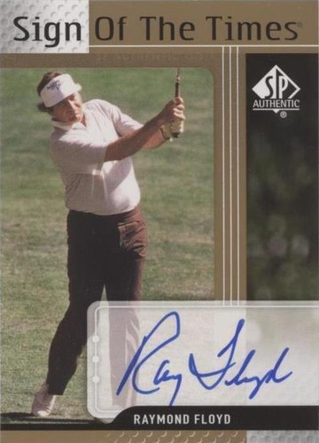 2012 SP Authentic - Raymond Floyd #ST-RF