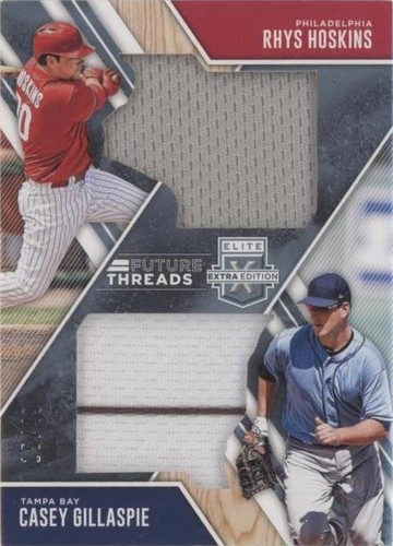 2017 Panini Elite Extra Edition - Casey Gillaspie Rhys Hoskins #FTSD-RC