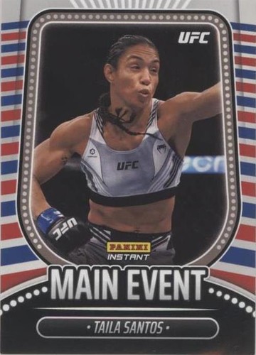 2022 Panini Instant UFC - Taila Santos #ME24