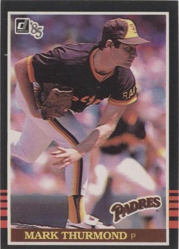 1985 Donruss - Mark Thurmond #284