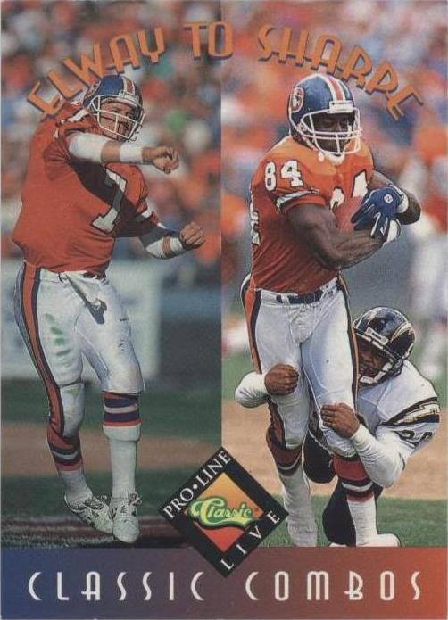 1994 Classic Pro Line Live John Elway Shannon Sharpe #394