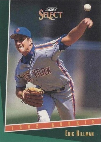 1993 Score Select - Eric Hillman #350