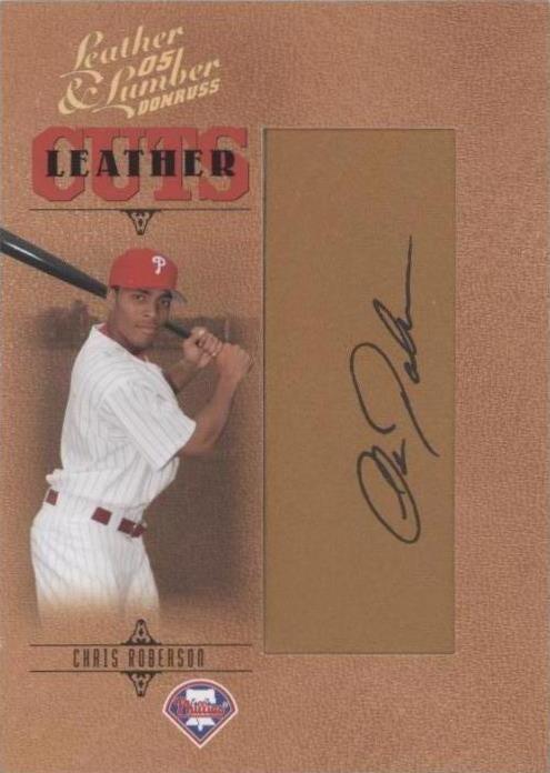 2005 Donruss Leather & Lumber - Chris Roberson #LC-155