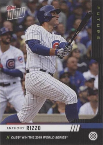 2019 Topps Now - Anthony Rizzo #15
