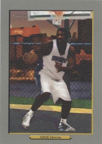2006-07 Topps Turkey Red - Nene #137