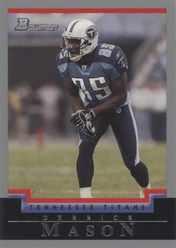 2004 Bowman Derrick Mason #11