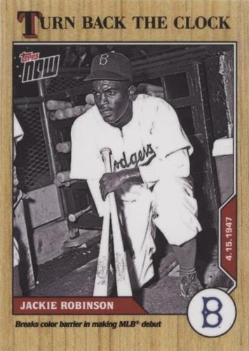 2020 Topps Now Turn Back the Clock - Jackie Robinson #16