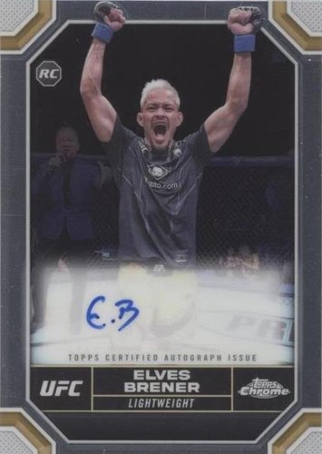2024 Topps Chrome UFC - Elves Brener #CRA-EBR