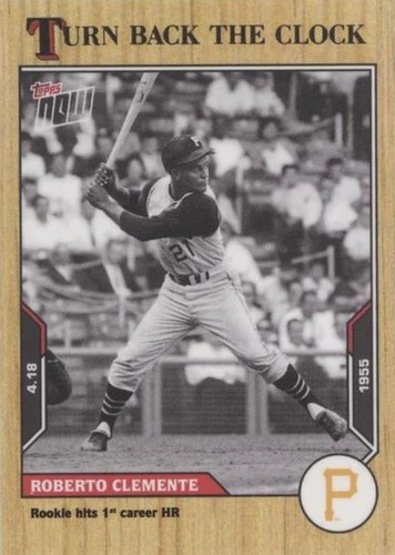 2021 Topps Now Turn Back the Clock - Roberto Clemente #18
