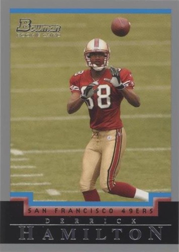 2004 Bowman Derrick Hamilton #255