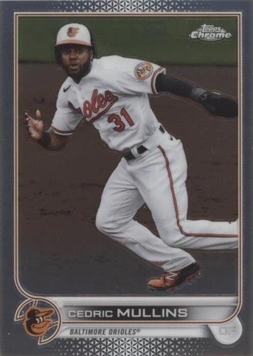 2022 Topps Chrome - Cedric Mullins #120