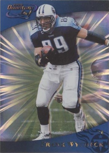 2000 Quantum Leaf Frank Wycheck #285