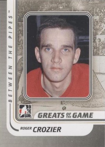 2010-11 In the Game Between the Pipes - Roger Crozier #179