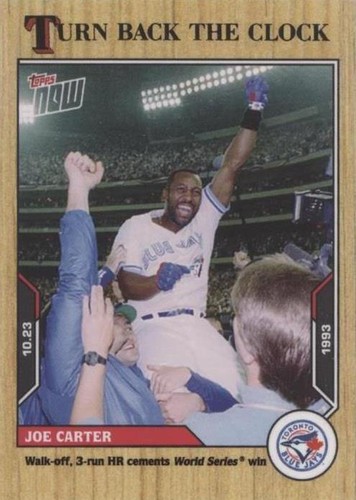 2021 Topps Now Turn Back the Clock - Joe Carter #206