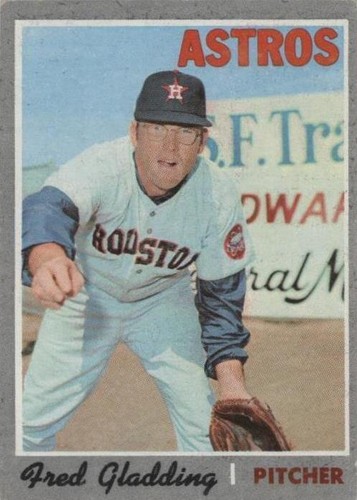1970 Topps - Fred Gladding #208
