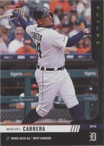 2019 Topps Now - Miguel Cabrera #15