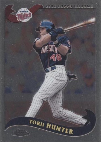 2002 Topps Chrome - Torii Hunter #243